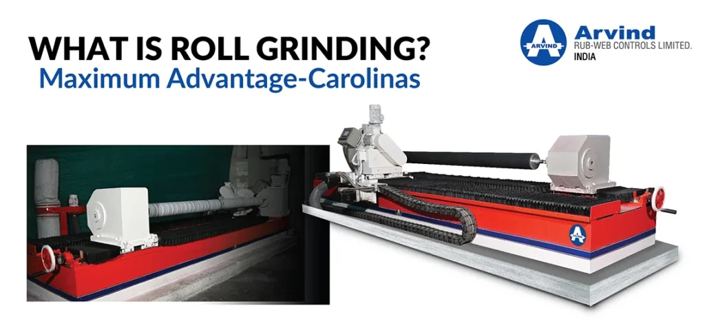 What Is Roll Grinding