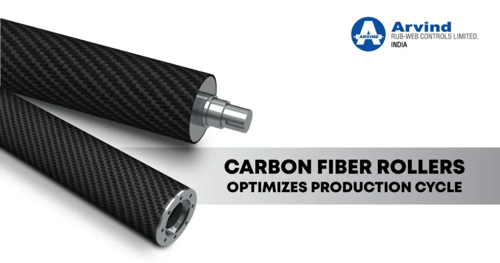Carbon Fiber Rollers Optimizes Production Cycle