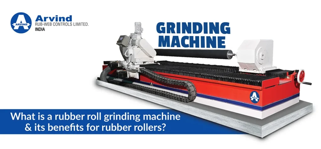 What is a rubber roll grinding machine and its benefits for rubber rollers
