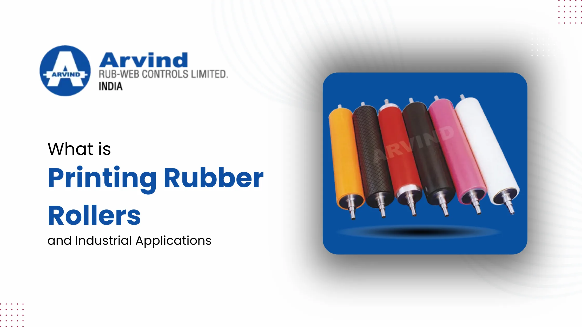 Printing Rubber Rollers and Their Industrial